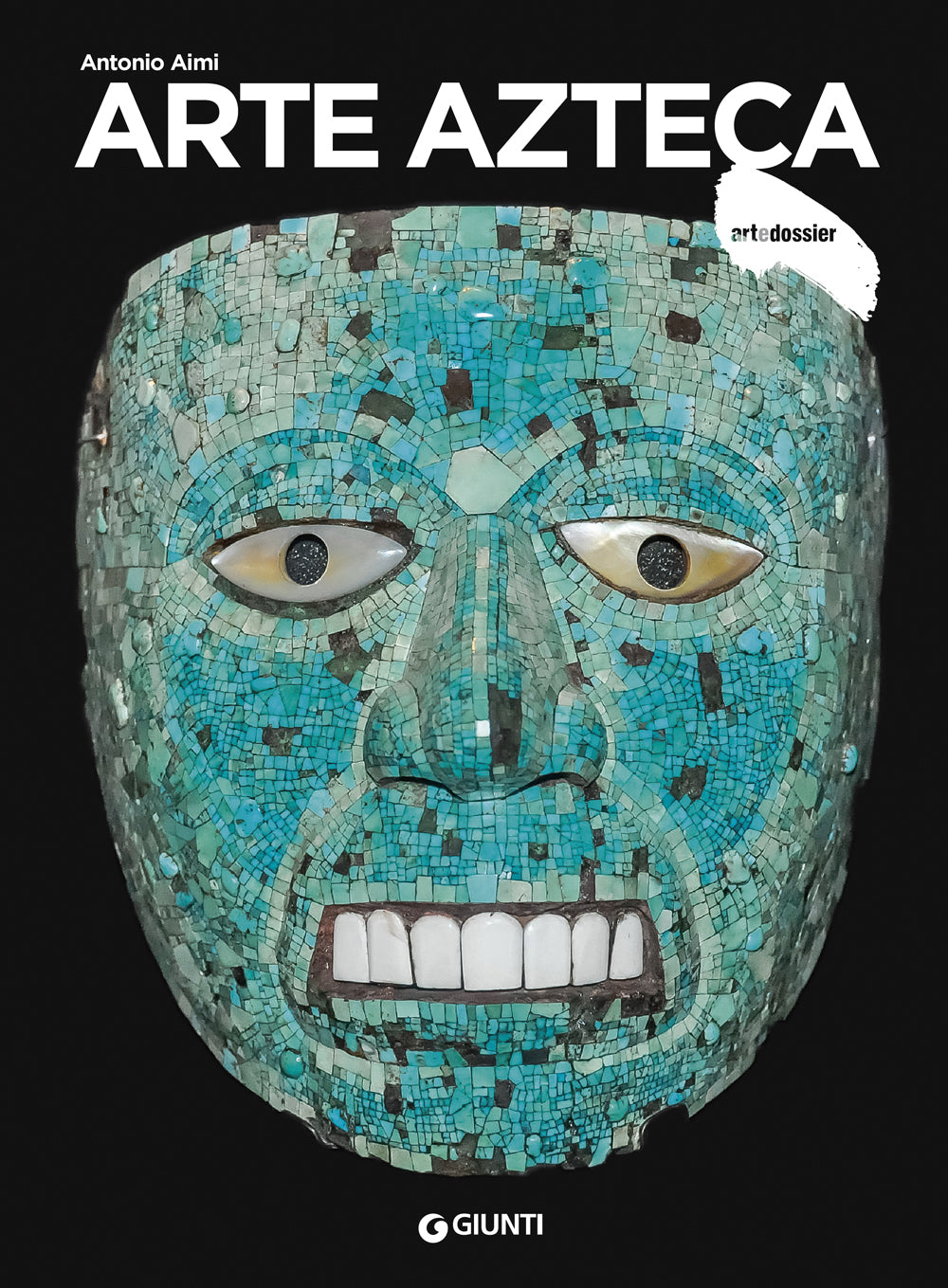 Art e dossier 370, Novembre 2019::allegato a questo numero il dossier Arte azteca di Antonio Aimi