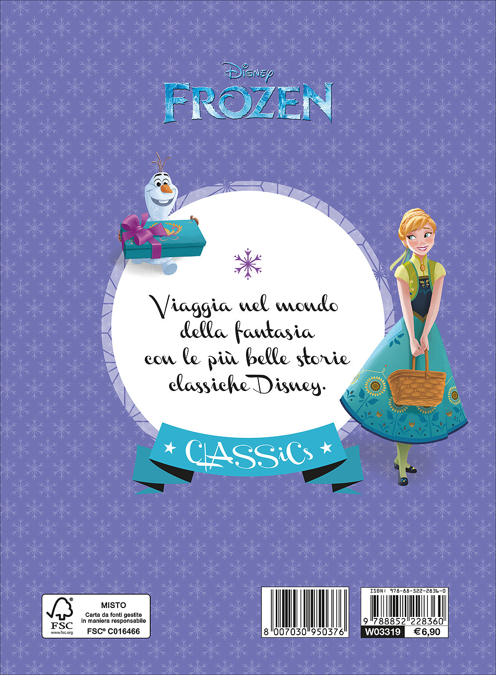 Classics - Frozen. Feste di compleanno