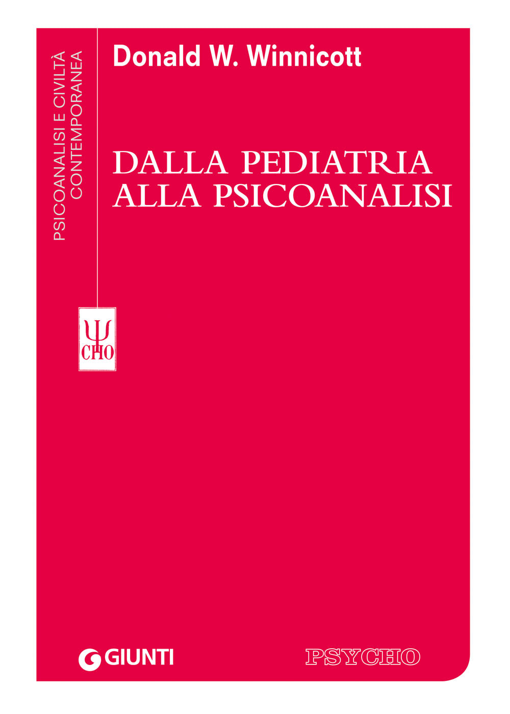 Dalla pediatria alla psicoanalisi