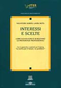 Interessi e scelte::Come si evolvono e si rilevano le preferenze professionali