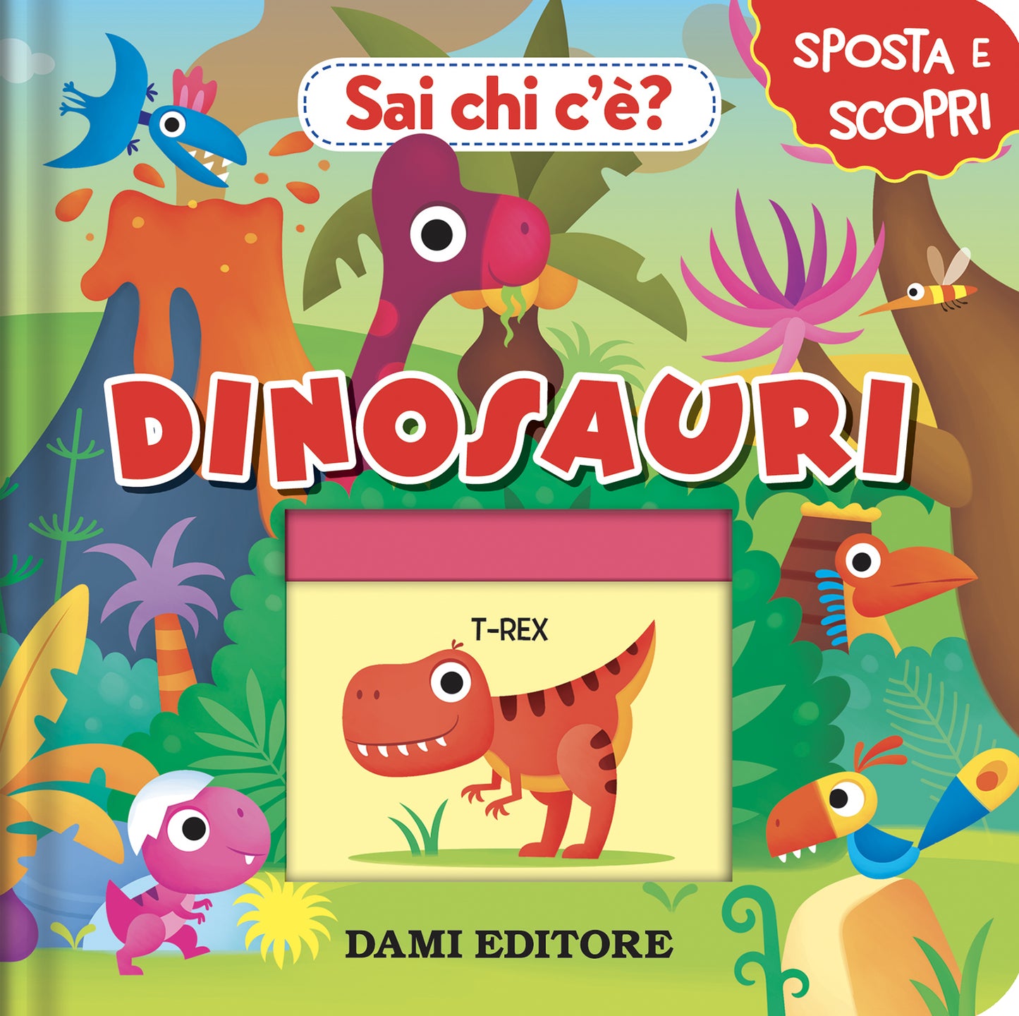 Sai chi c'è? Dinosauri