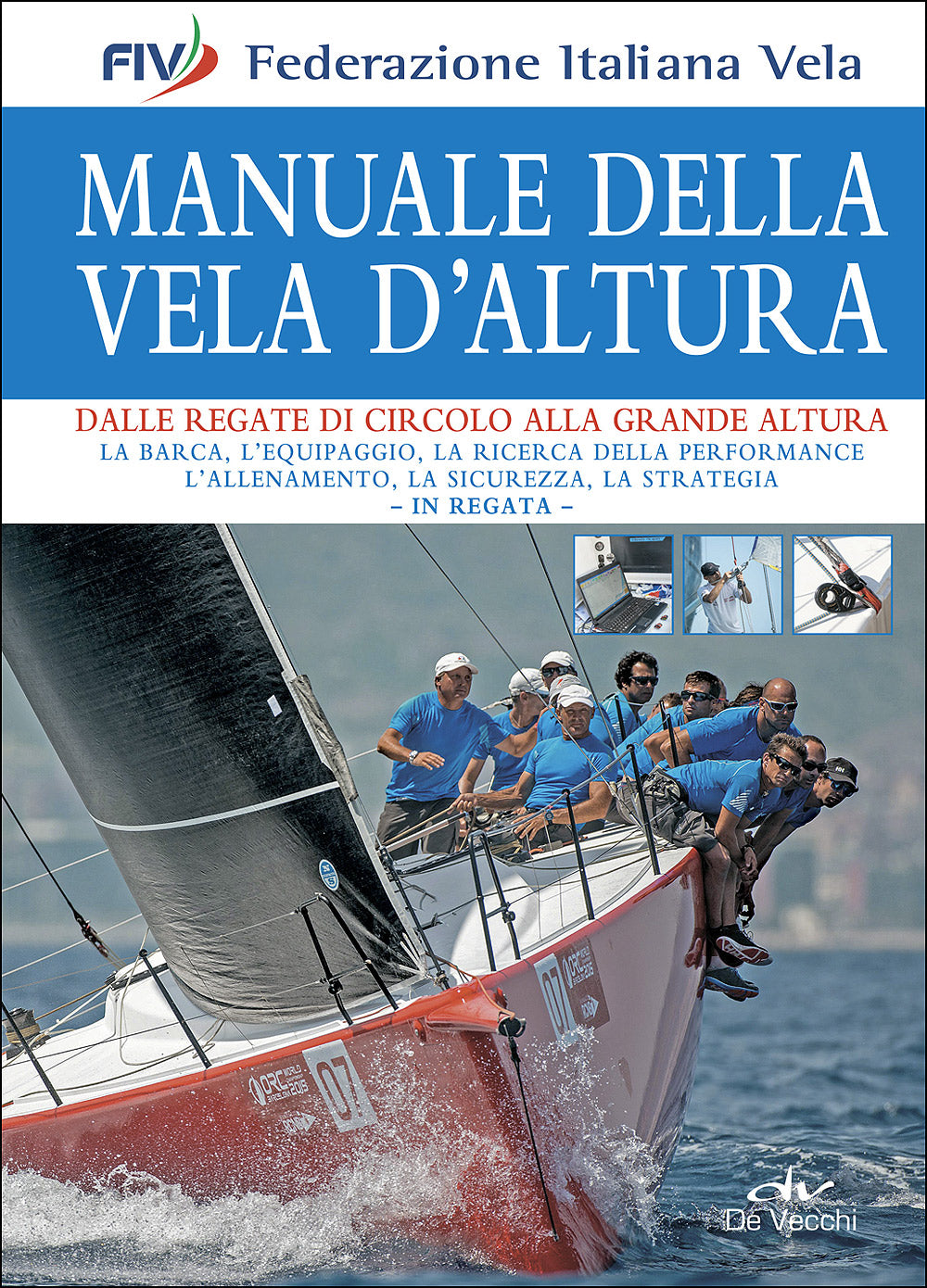 Manuale della vela d'altura::Dalle regate di circolo alla grande altura