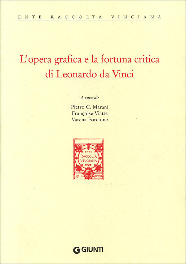 L'opera grafica e la fortuna critica di Leonardo da Vinci