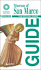 Museum of San Marco (in inglese)::The official guide - Edizione aggiornata
