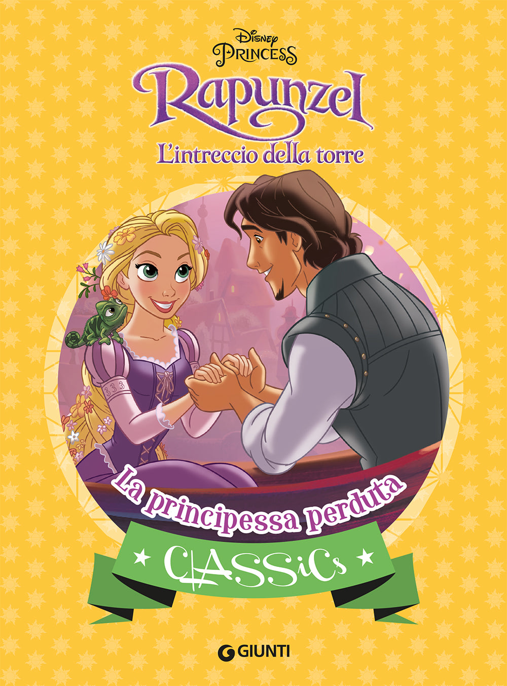 Classics - Rapunzel L'intreccio della torre. La principessa perduta