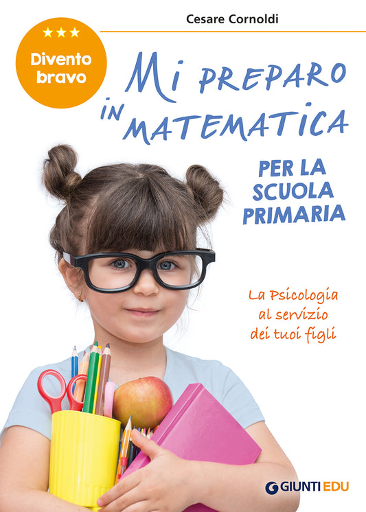 Mi Preparo in matematica per la scuola primaria::Potenziamento delle abilità matematiche in vista dell'ingresso alla scuola primaria