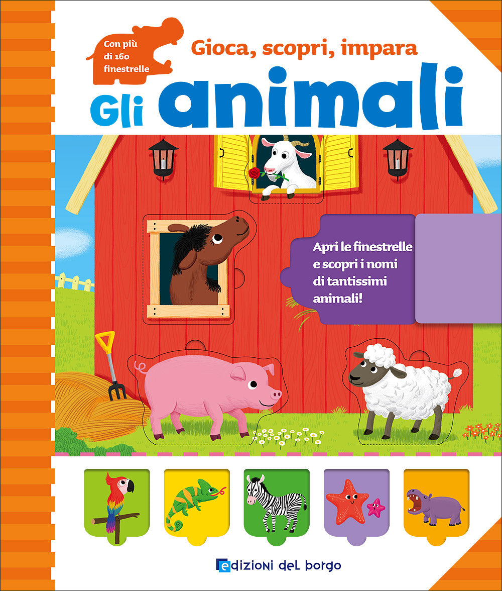 Gli animali::Apri le finestrelle e scopri i nomi di tantissimi animali! - Con più di 160 finestrelle