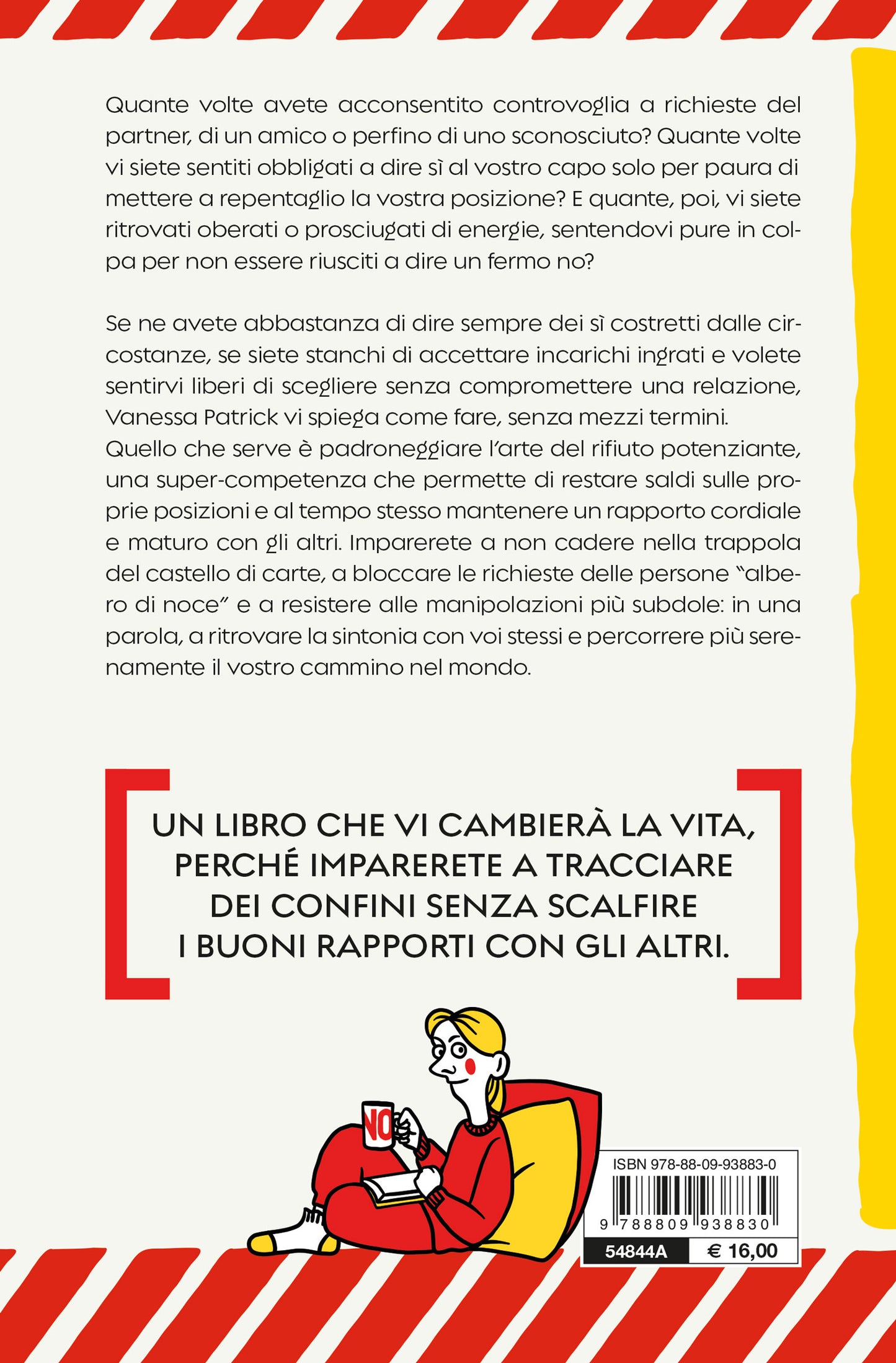 Adesso riesco a dire no!::Come imparare a difendersi dagli accolli e vivere sereni