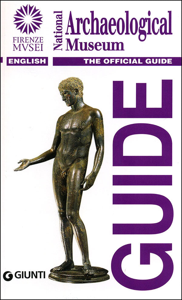 National Archaeological Museum (in inglese)::The official guide - Edizione aggiornata