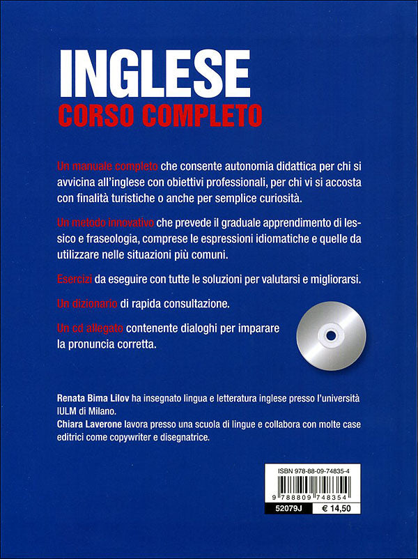 Inglese. Corso completo + CD::Frasi per ogni situazione. Grammatica e sintassi. Pronuncia. Esercizi di autovalutazione. Dizionario.