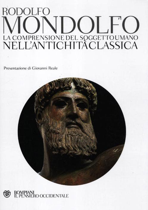La comprensione del soggetto umano nell'antichità classica
