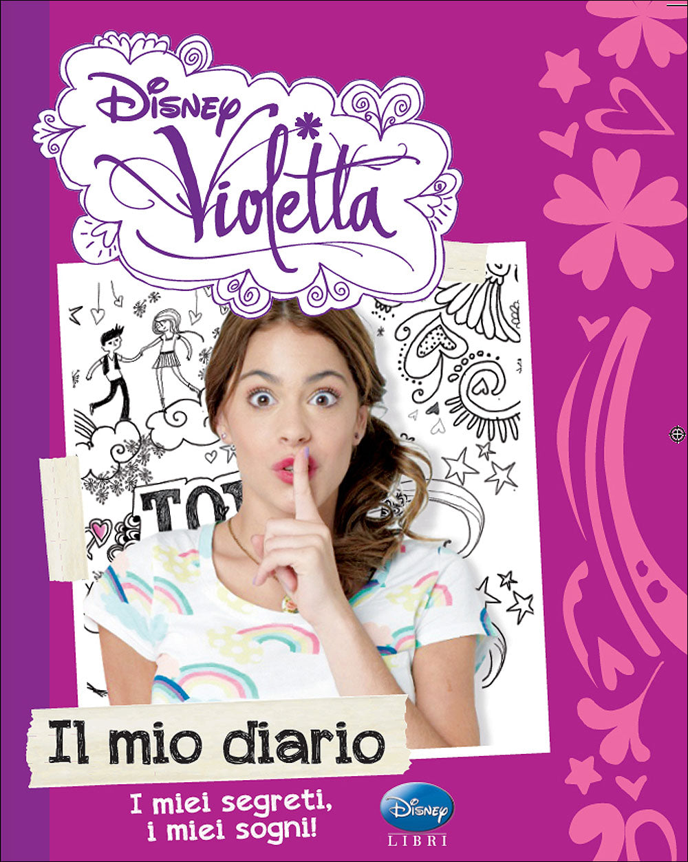 Violetta - Il mio diario::I miei segreti, i miei sogni!