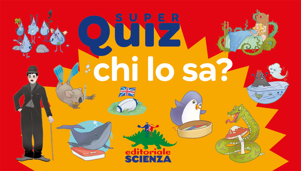 Super Quiz - Chi lo sa?