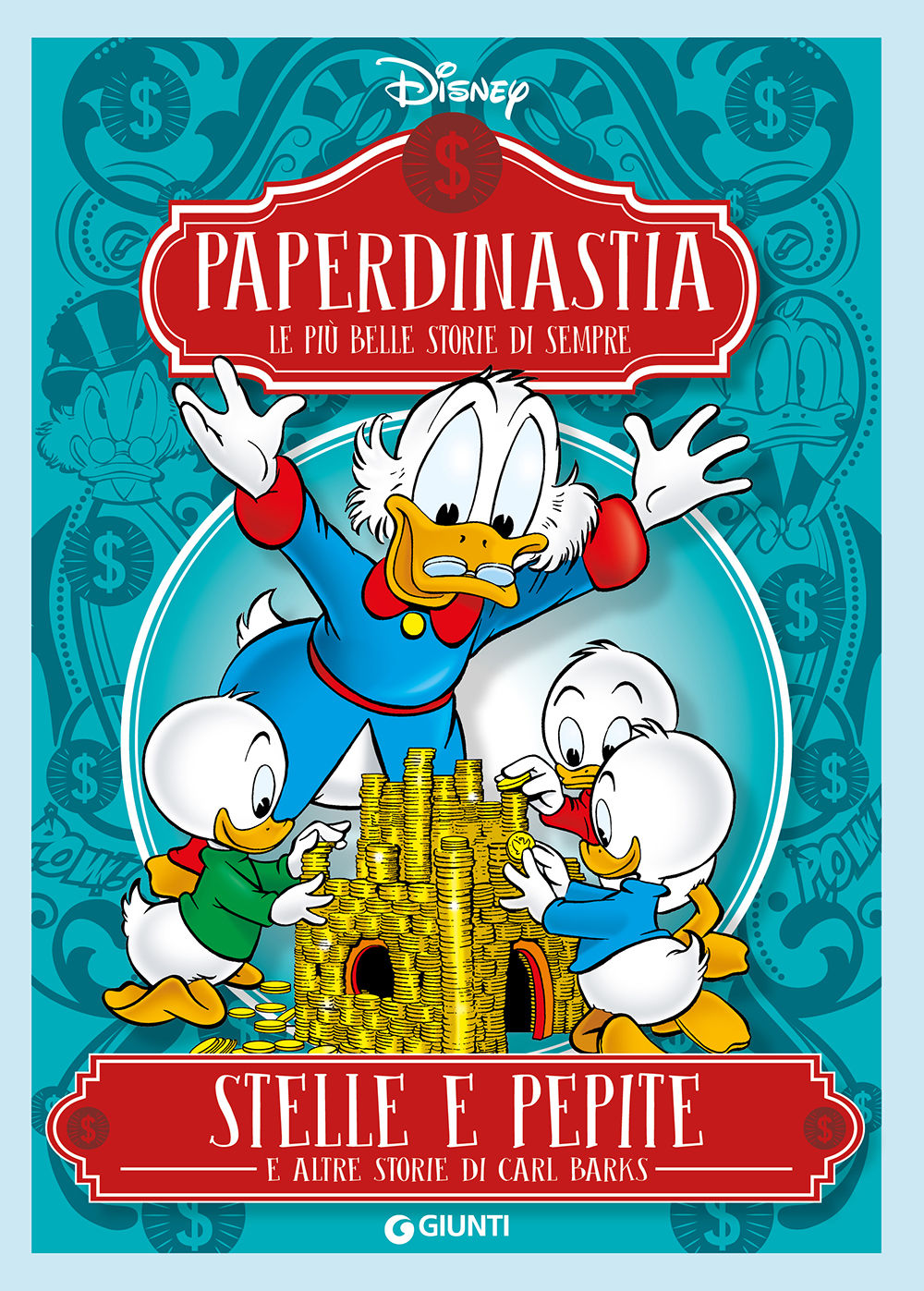 Paperdinastia - Stelle e pepite::E altre storie di Carl Barks