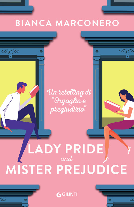 Lady Pride and Mister Prejudice::Un retelling di Orgoglio e pregiudizio