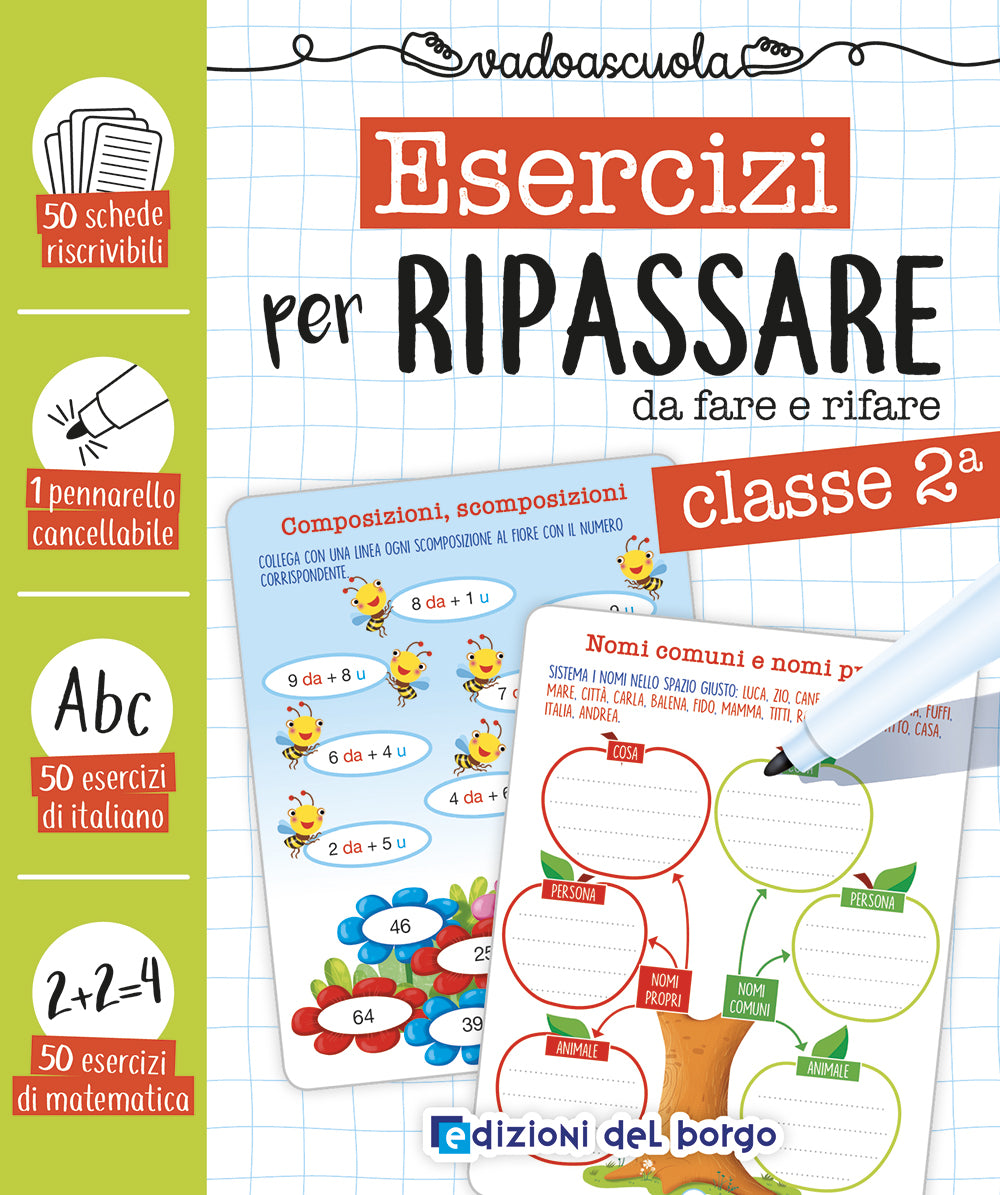 Esercizi per ripassare classe 2::da fare e rifare