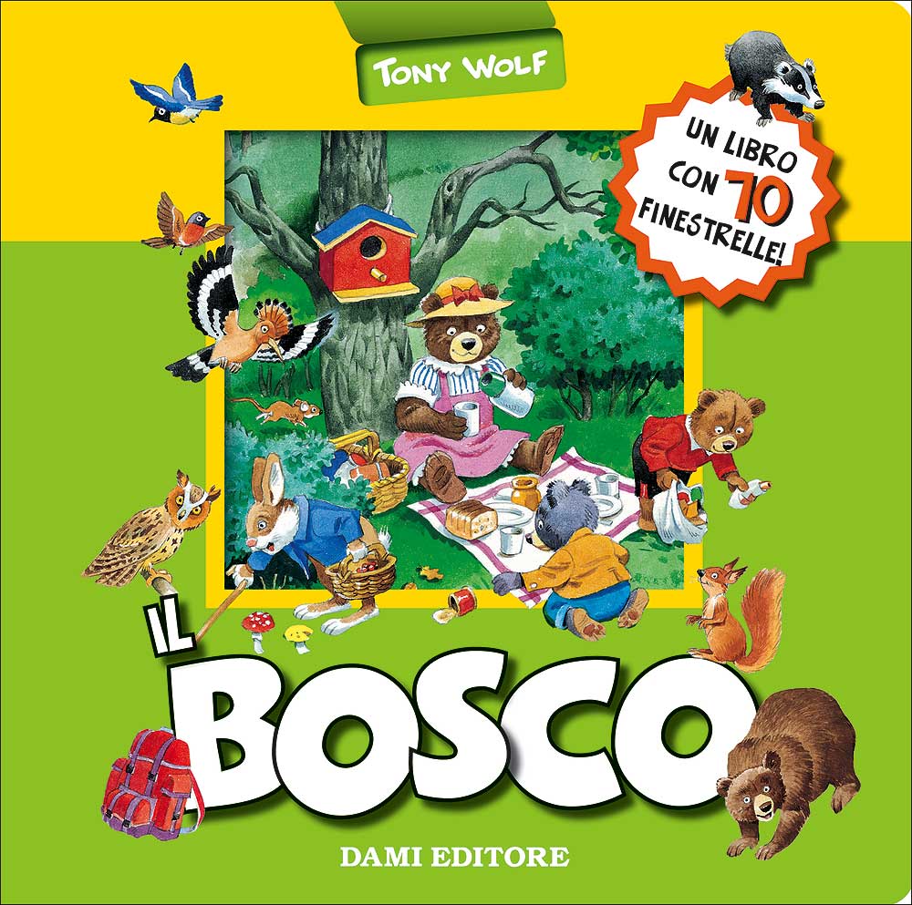 Il Bosco::Un libro con 70 finestrelle!