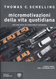 Micromotivazioni della vita quotidiana