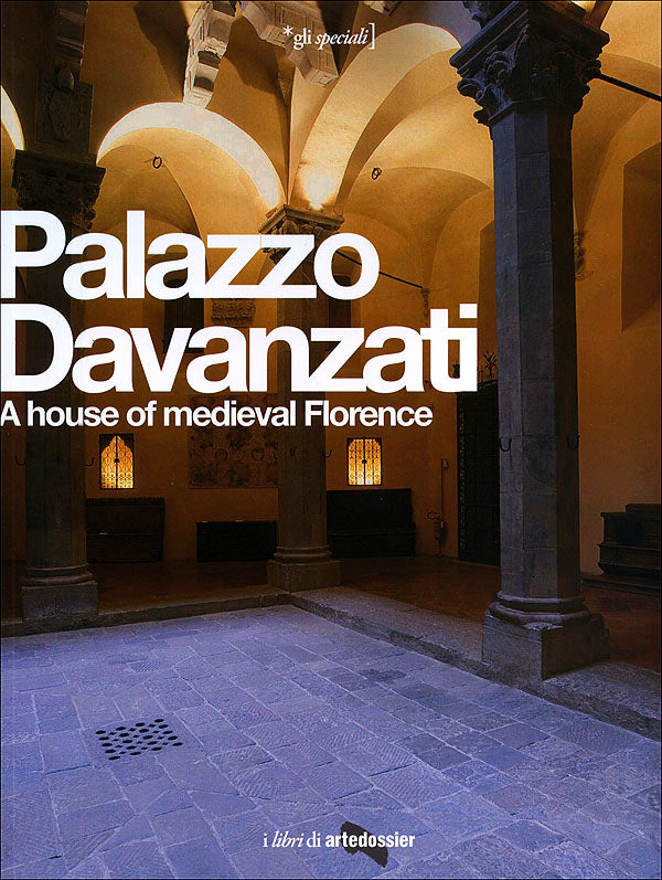 Palazzo Davanzati::A house of medieval Florence