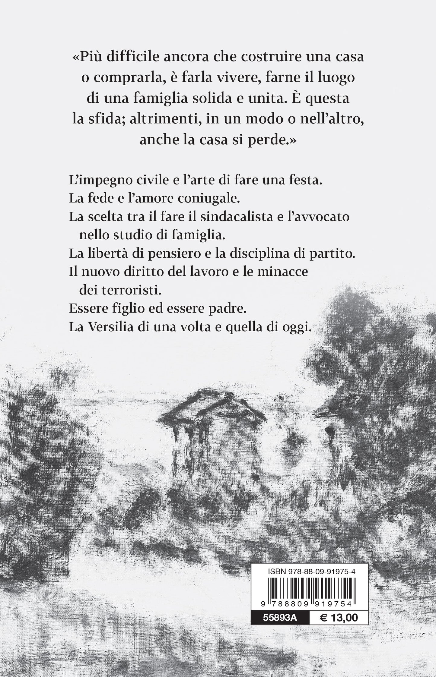 La casa nella pineta::Storia di una famiglia borghese del Novecento