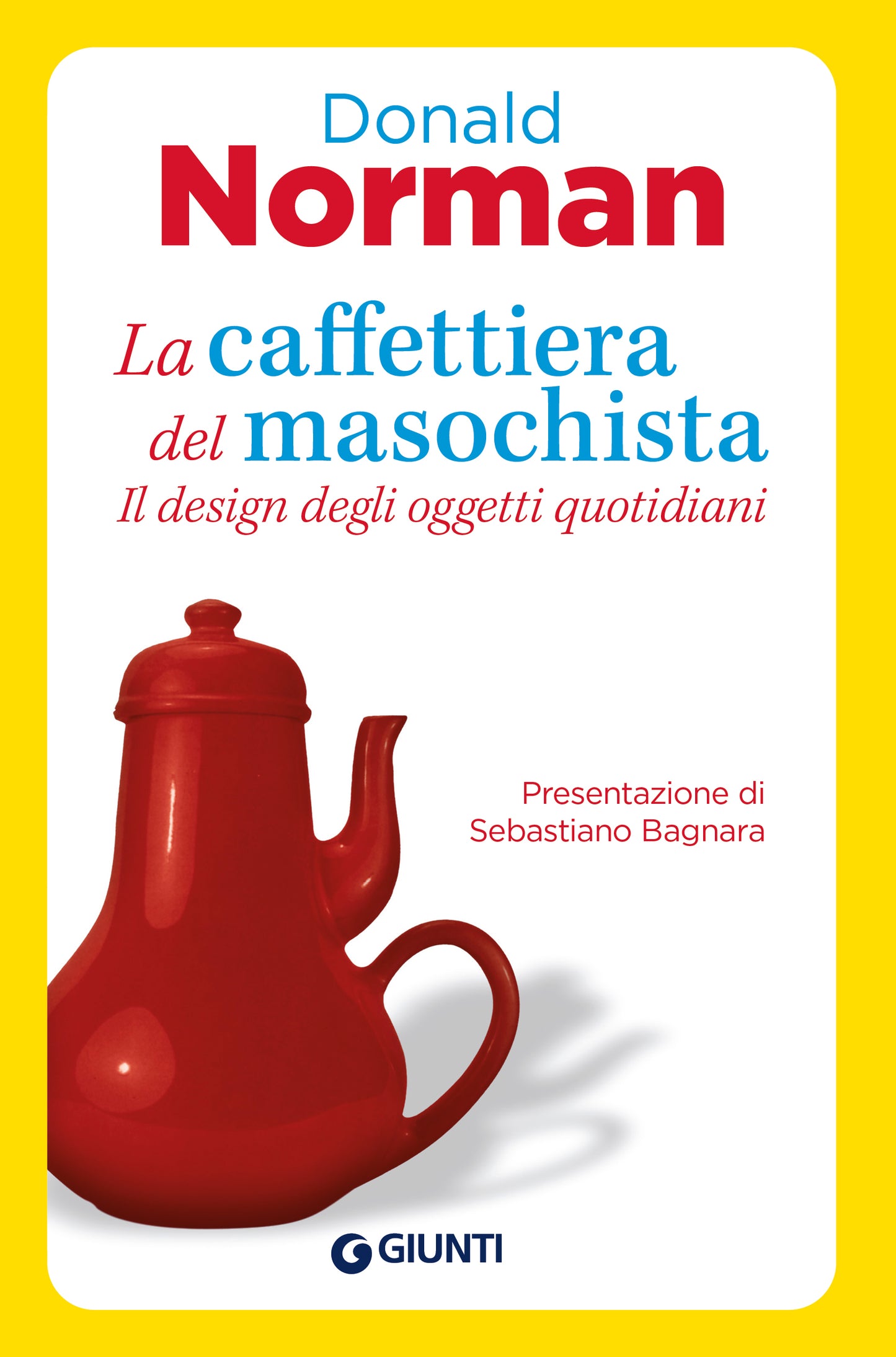 La caffettiera del masochista::Psicopatologia degli oggetti quotidiani