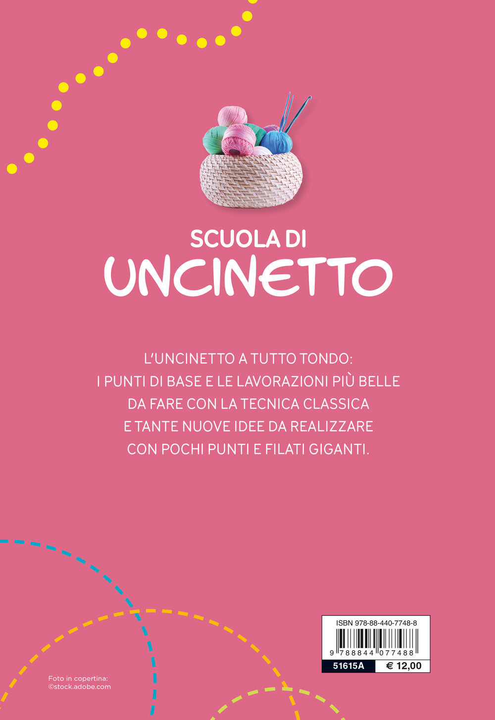 Scuola di uncinetto::con un’intera parte dedicata al MEGA SIZE CROCHET la nuova frontiera dell’uncinetto