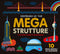 Costruisci le tue mega strutture e scopri come funzionano::10 mega modelli da costruire