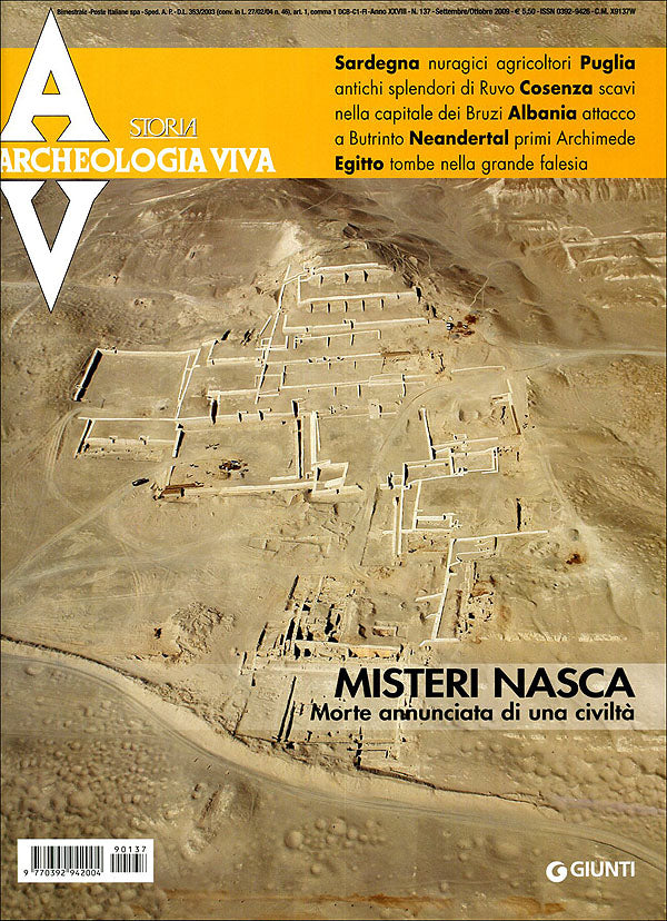 Archeologia Viva n. 137 - settembre/ottobre 2009::Rivista bimestrale - In allegato: Viaggio nell'archeologia dell'Emilia-Romagna