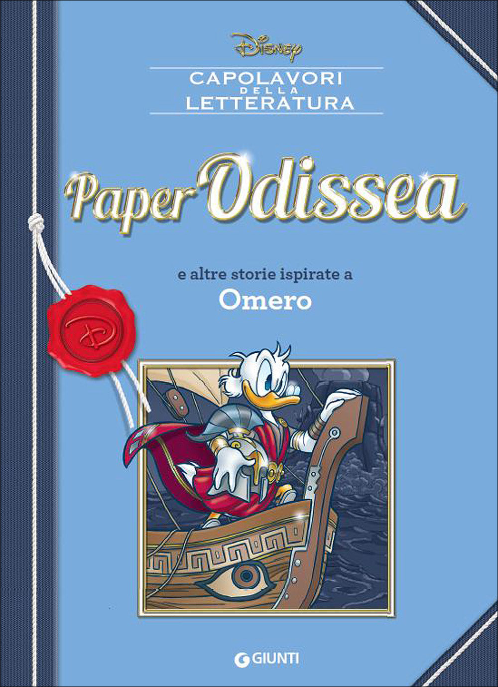 Capolavori della Letteratura - PaperOdissea::E altre storie ispirate a Omero