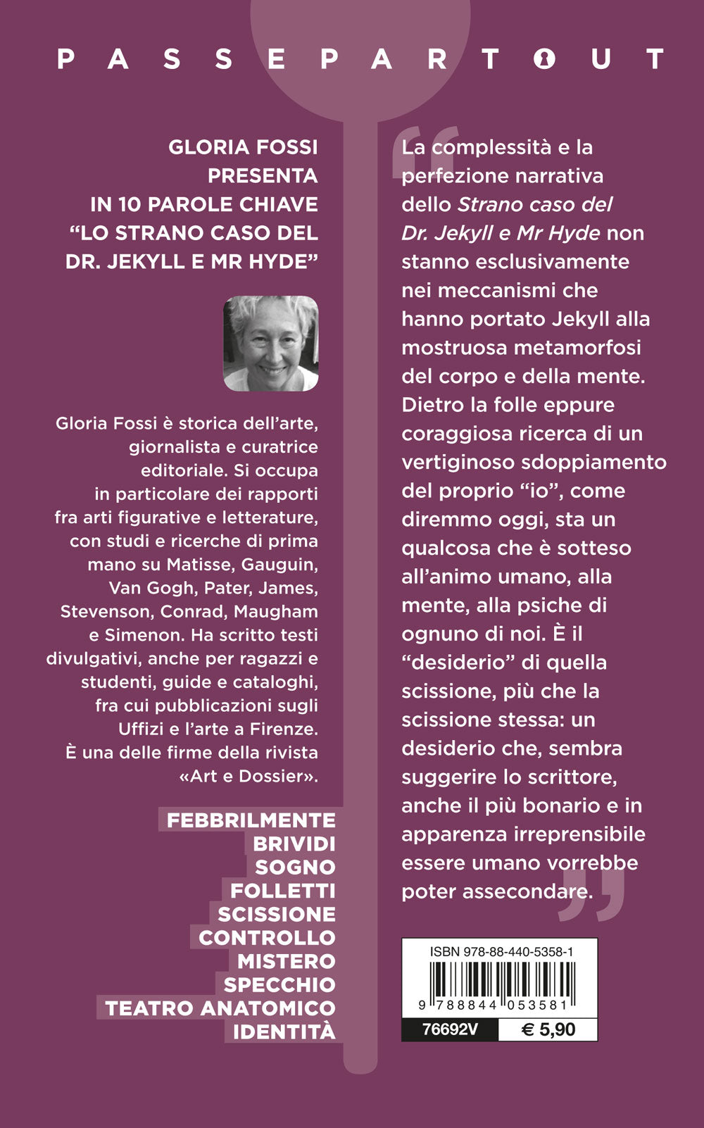 Lo strano caso del Dr. Jekyll e Mr. Hyde::Edizione integrale