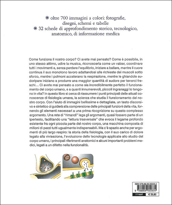 Atlante di Fisiologia umana::Il nostro corpo in azione, dalle molecole agli apparati più complessi