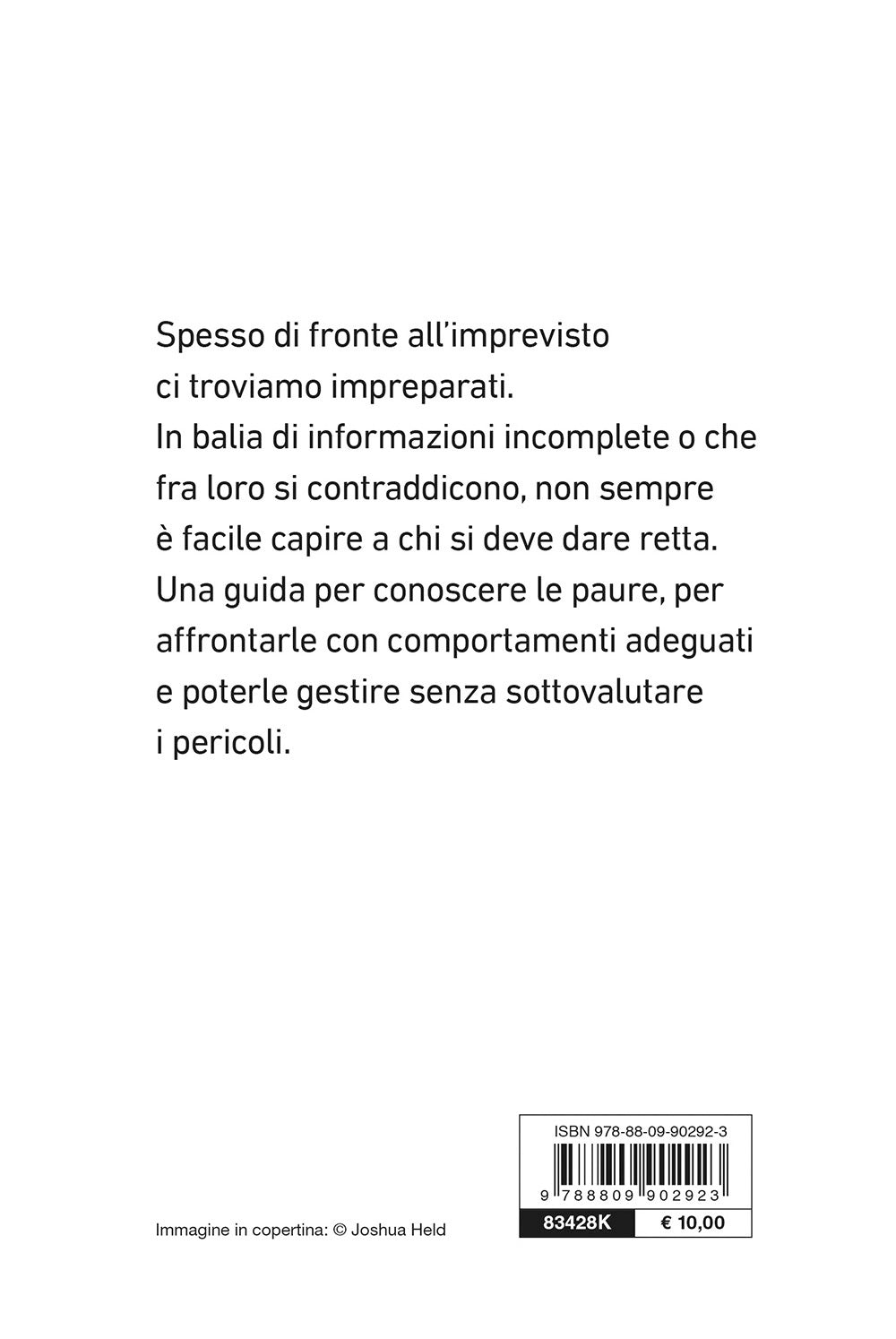 Paura, panico, contagio::Vademecum per affrontare i pericoli