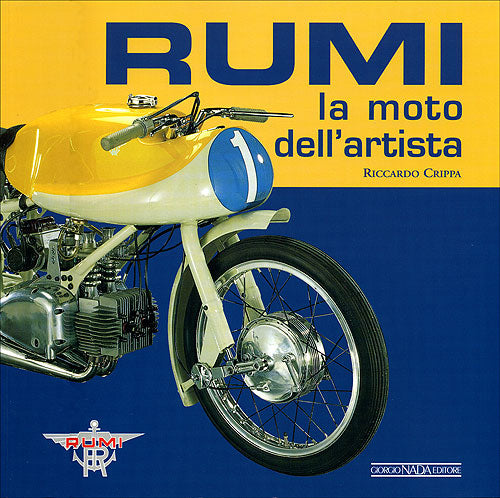 Rumi::la moto dell'artista