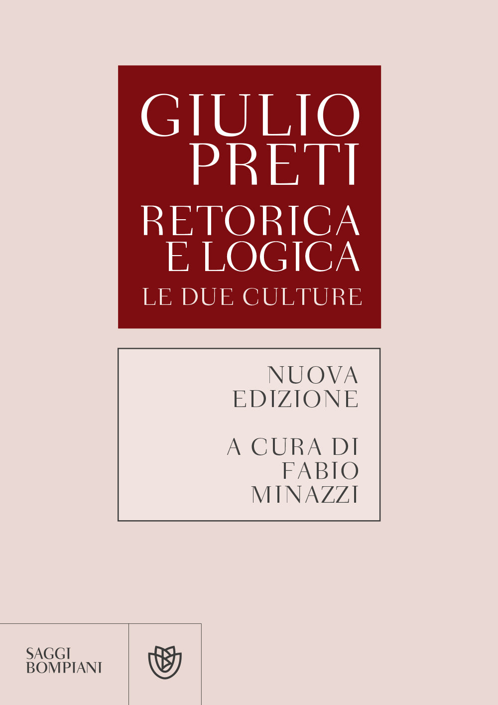 Retorica e logica::Le due culture - Nuova edizione