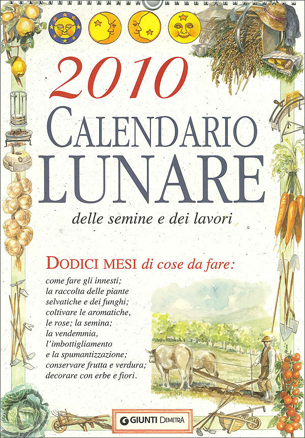 Calendario Lunare delle semine e dei lavori 2010::Dodici mesi di cose da fare - Formato grande