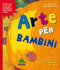 Arte per bambini::Con allegato un cavalletto e 16 schede artistiche!