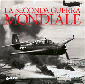 La Seconda guerra mondiale