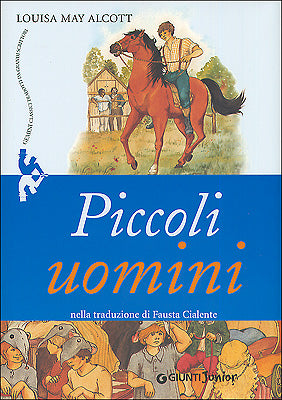 Piccoli Uomini::Nella traduzione di Fausta Cialente