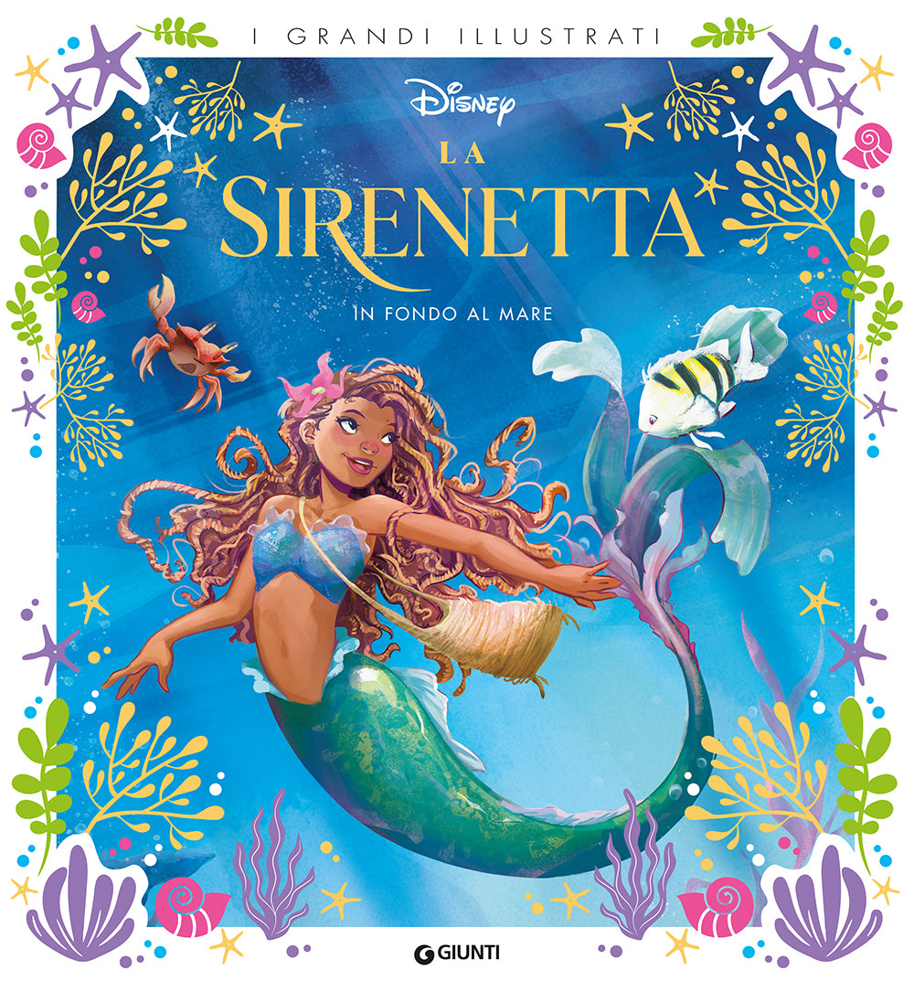 La Sirenetta I Grandi illustrati::In fondo al mare