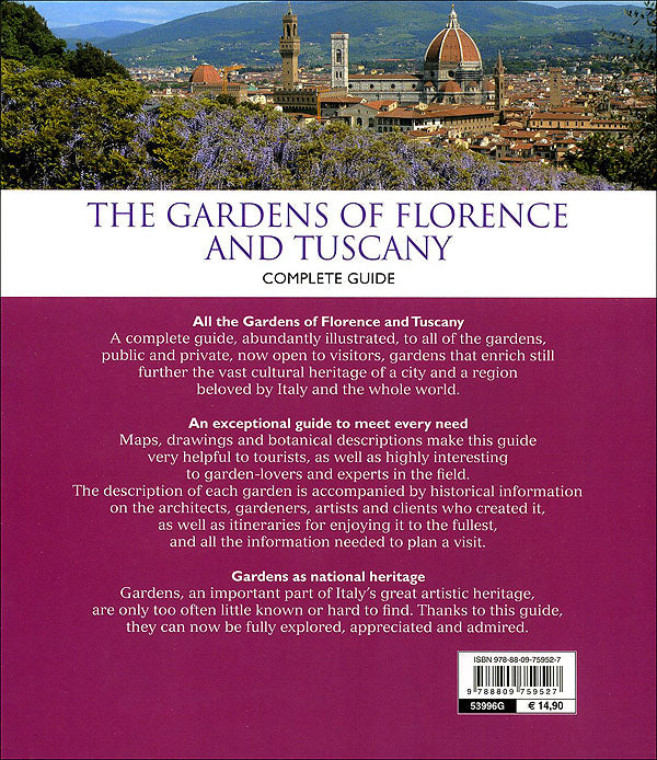 The gardens of Florence and Tuscany::Complete guide