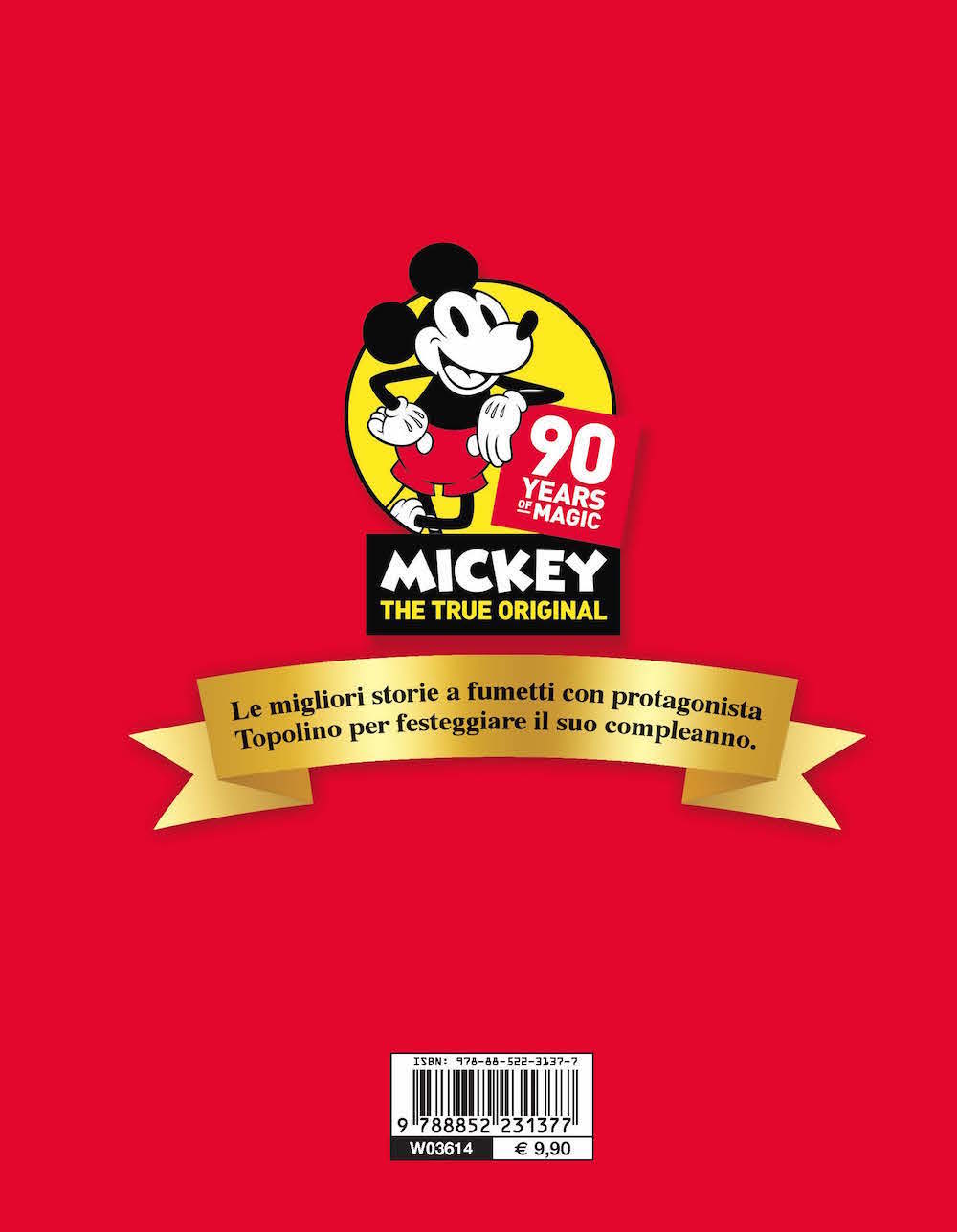 Le più belle storie Special - Topoantologia::90 Years of Magic - Mickey the True Original