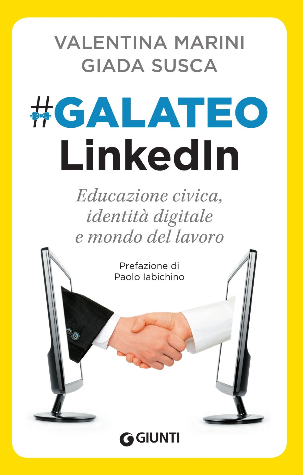 Galateo LinkedIn::Educazione civica, identità digitale e mondo del lavoro