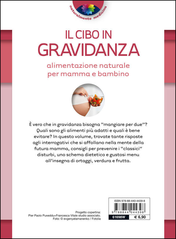 Il cibo in gravidanza::Alimentazione naturale per mamma e bambino