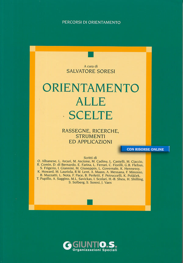 Orientamento alle scelte::Rassegne, ricerche, strumenti ed applicazioni - con risorse online