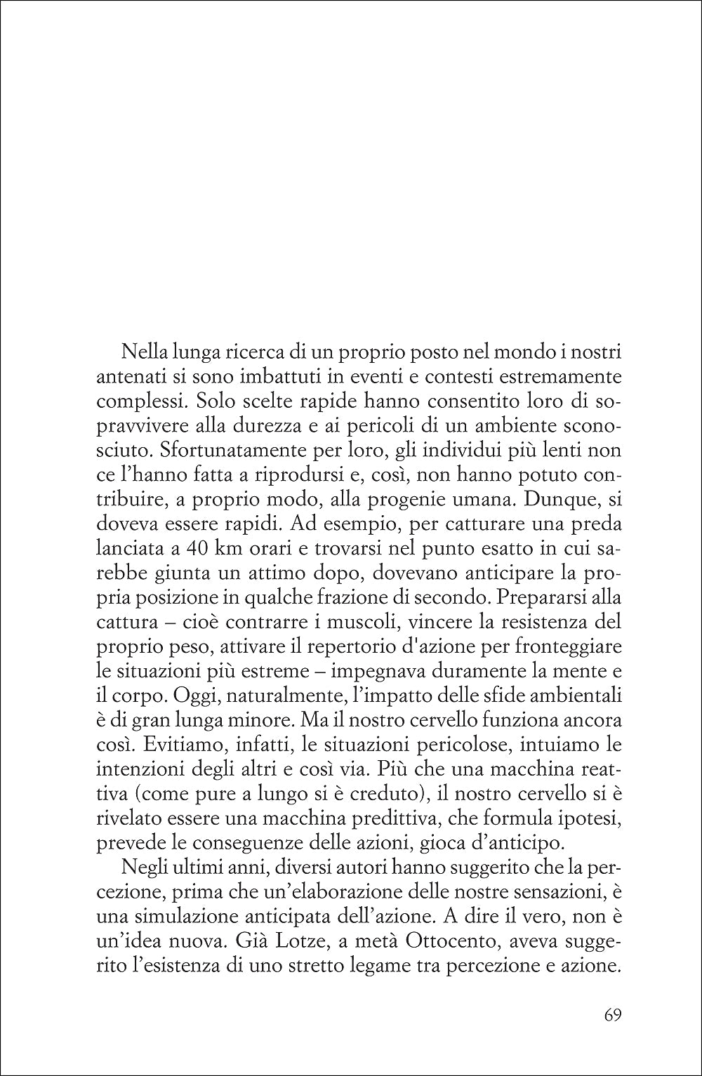 Quando decidiamo::Siamo attori consapevoli o macchine biologiche?