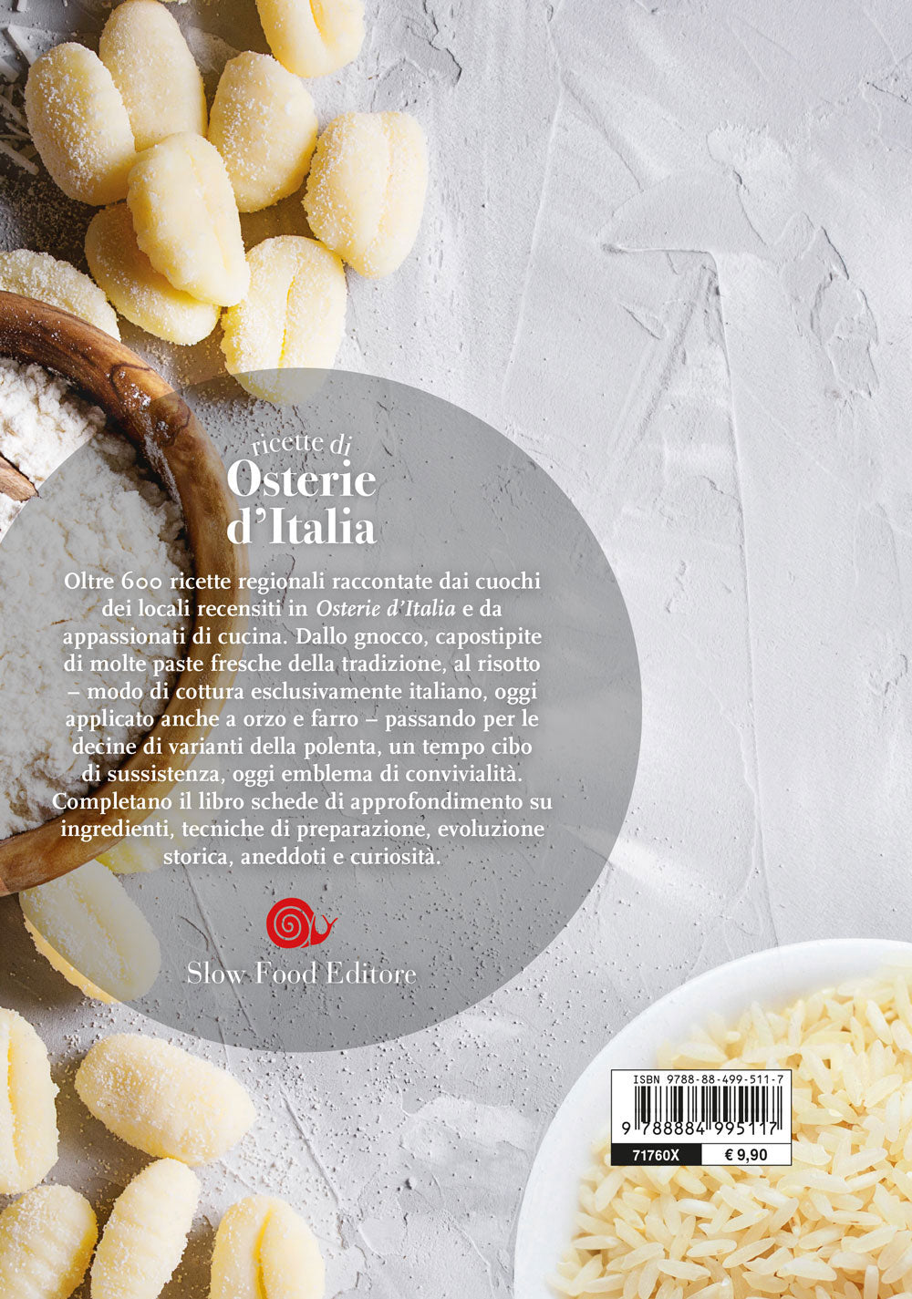Ricette di osterie d'Italia. Riso, polenta, gnocchi::Dai canederli al sartù - 600 piatti della cucina regionale
