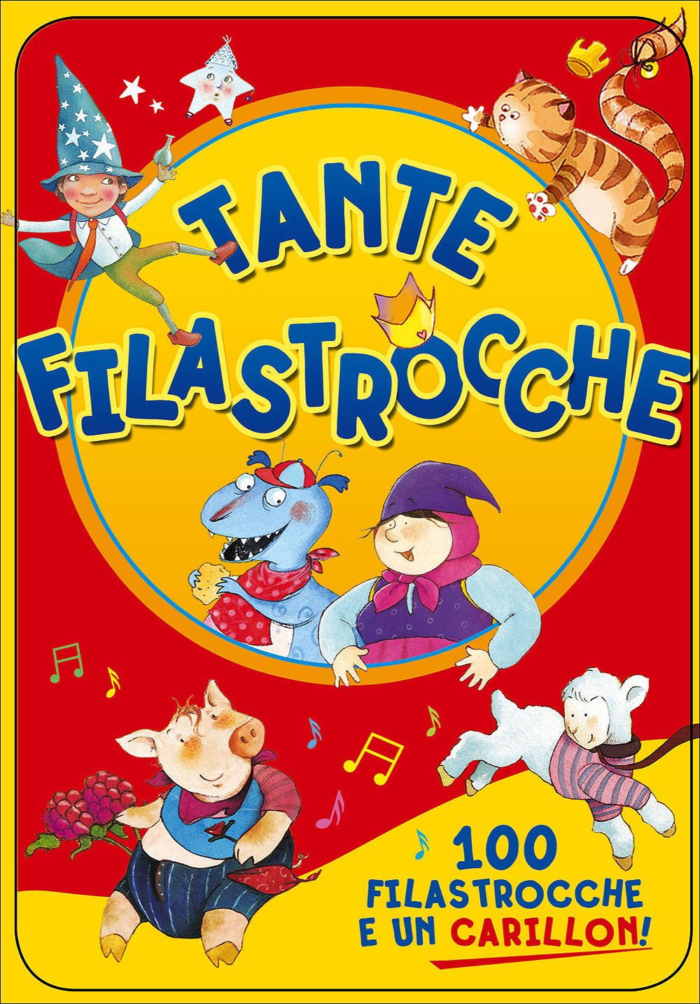 Tante Filastrocche::100 filastrocche e un carillon!