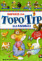 Imparo con Topo Tip. Gli animali::Un libro tocca e senti