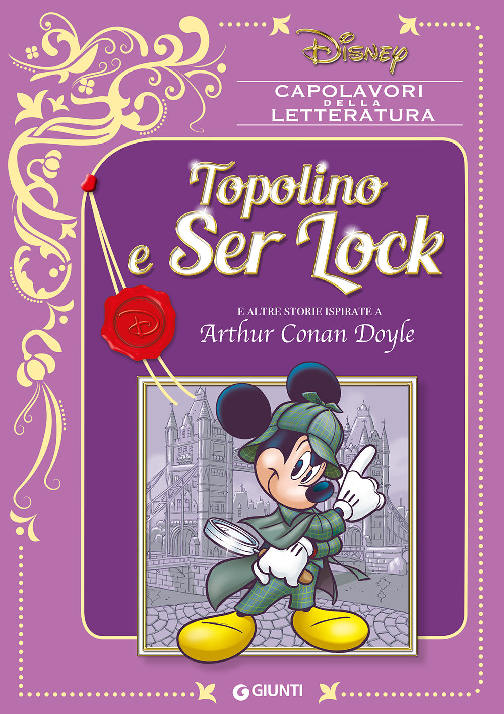 Topolino e Ser Lock::E altre storie ispirate a Arthur Conan Doyle